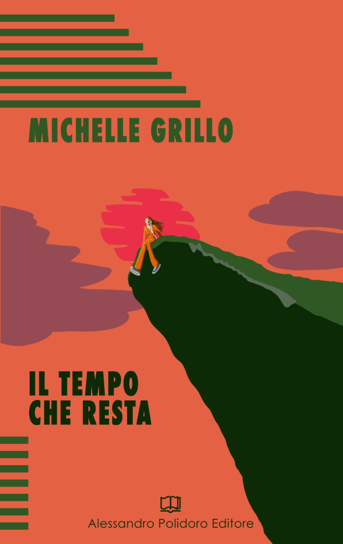 Il tempo che resta di Michelle Grillo