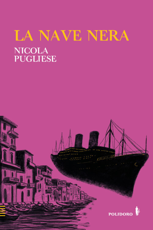 La nave nera Nicola Pugliese